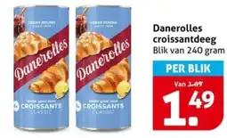 Hoogvliet Danerolles croissantdeeg aanbieding