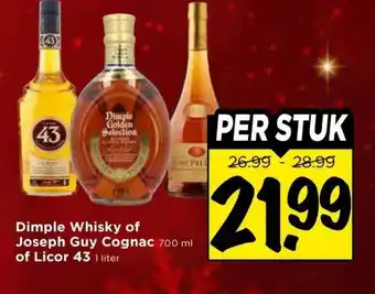 Vomar Voordeelmarkt Dimple Whisky of Joseph Guy Cognac of Licor 43 aanbieding