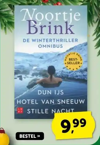 Boekenvoordeel Noortje Brink DE WINTERTHRILLER OMNIBUS DUN IJS HOTEL VAN SNEEUW STILLE NACHT aanbieding