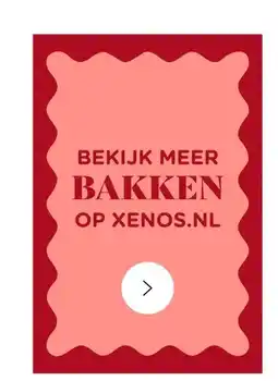 Xenos Bakken aanbieding