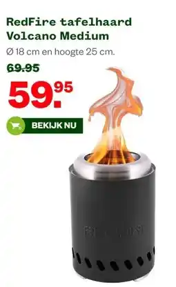 Welkoop RedFire tafelhaard Volcano Medium aanbieding
