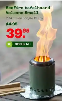 Welkoop RedFire tafelhaard Volcano Small aanbieding