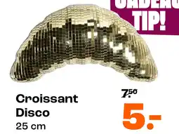 Kwantum Croissant Disco aanbieding