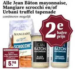 Coop Alle Jean Bâton mayonnaise, Mangiare scrocchi en/of Urbani truffel tapenade aanbieding