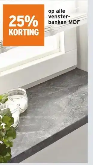 GAMMA op alle venster- banken MDF aanbieding