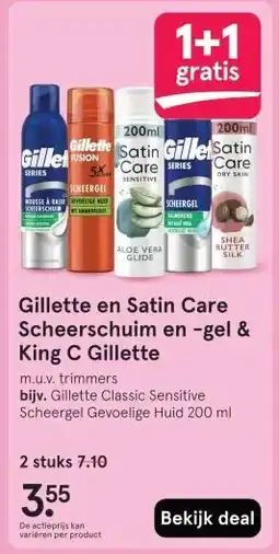 Etos Gillette en Satin Care Scheerschuim en -gel & King C Gillette aanbieding