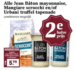 Boon`s Markt Alle Jean Bâton mayonnaise, Mangiare scrocchi en/of Urbani truffel tapenade aanbieding