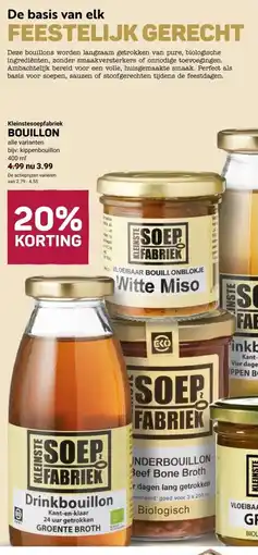 Ekoplaza Kleinstesoepfabriek BOUILLON aanbieding