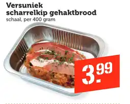 Coop Versuniek scharrelkip gehaktbrood aanbieding
