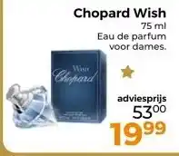 Trekpleister Chopard Wish aanbieding