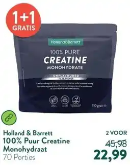 Holland & Barrett 100% Puur Creatine Monohydraat aanbieding