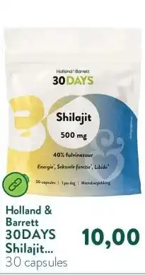 Holland & Barrett 30DAYS Shilajit 500mg 40% Fulvinezuur aanbieding