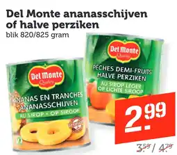 Coop Del Monte ananasschijven of halve perziken aanbieding