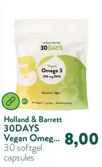 Holland & Barrett 30DAYS Vegan Omega 3 250mg DHA - 30 softgels aanbieding