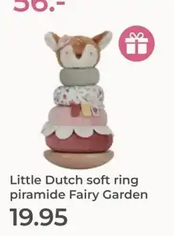 Prenatal Little Dutch soft ring piramide Fairy Garden aanbieding