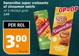 Poiesz Danerolles super croissants of cinnamon swirls aanbieding