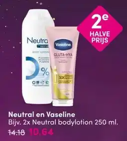 DA Neutral en Vaseline aanbieding
