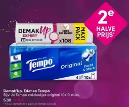 DA Demak'Up, Edet en Tempo aanbieding