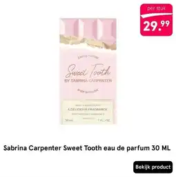 Etos Sabrina Carpenter Sweet Tooth eau de parfum 30 ML aanbieding