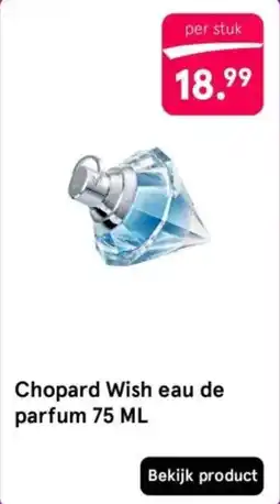 Etos Chopard Wish eau de parfum aanbieding