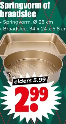 Dirk Springvorm of braadslee aanbieding