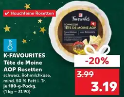 Kaufland DE K-favourites Tête de Moine AOP Rosetten aanbieding