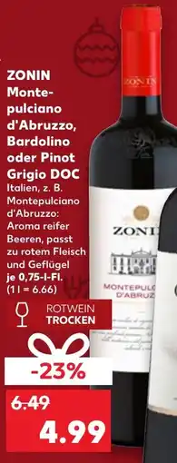 Kaufland DE Zonin Montepulciano d'Abruzzo, Bardolino oder Pinot Grigio DOC aanbieding