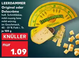 Kaufland DE Leerdammer Original oder Delacrème aanbieding