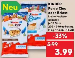 Kaufland DE Kinder Pan e Cioc oder Brioss aanbieding