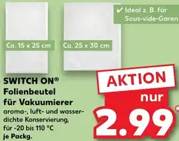 Kaufland DE Switch On Folienbeutel für Vakuumierer aanbieding