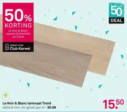 Karwei Le Noir & Blanc laminaat Trend aanbieding