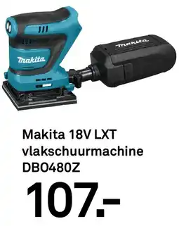 Karwei Makita 18V LXT vlakschuurmachine DBO480Z aanbieding