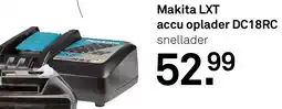 Karwei Makita LXT accu oplader DC18RC aanbieding