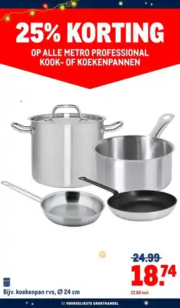 Makro ALLE METRO PROFESSIONAL KOOK-OF KOEKENPANNEN aanbieding