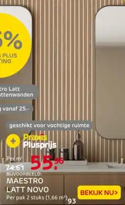 Praxis Maestro latt novo aanbieding