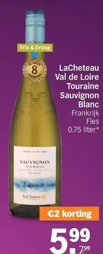 Albert Heijn LaCheteau Val de Loire Touraine Sauvignon Blanc aanbieding