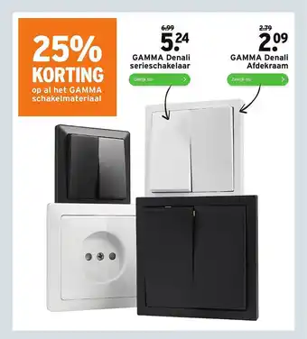 GAMMA Gamma Denali Serieschakelaar Of Gamma Denali Afdekraam 25% Korting aanbieding