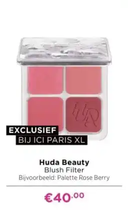 ICI Paris XL Huda Beauty Blush Filter aanbieding