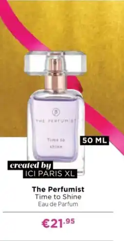 ICI Paris XL The Perfumist Time to Shine aanbieding