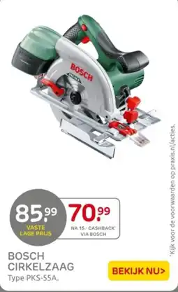 Praxis Bosch cirkelzaag Type PKS-55A. aanbieding