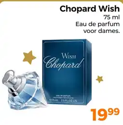 Trekpleister Chopard Wish aanbieding