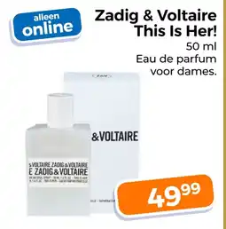 Trekpleister Zadig & Voltaire This Is Her! aanbieding