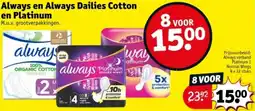 Kruidvat Always en Always Dailies Cotton en Platinum aanbieding