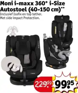 Kruidvat Moni i-maxx 360° i-Size Autostoel aanbieding