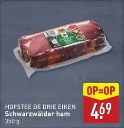 ALDI Hofstee De Drie Eiken Schwarzwälder ham aanbieding