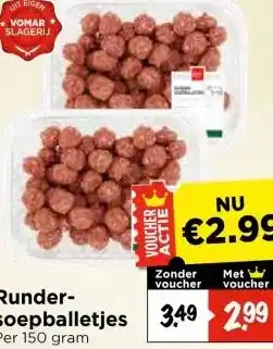 Vomar Voordeelmarkt Runder- soepballetjes aanbieding
