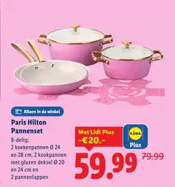 Lidl Paris Hilton Pannenset aanbieding