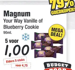 Budget Food Magnum Your Way Vanille of Blueberry Cookie aanbieding