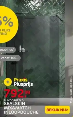 Praxis Sealskin mix&match inloopdouche aanbieding