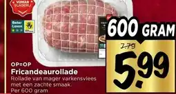 Vomar Voordeelmarkt Fricandeaurollade aanbieding